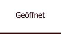 Geöffnet